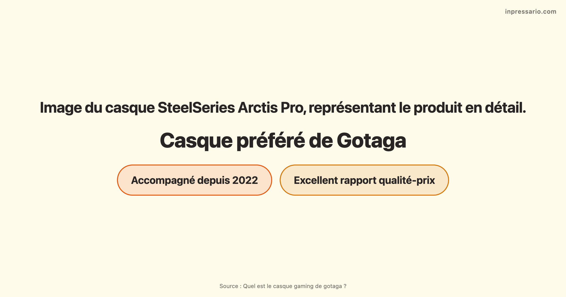 Casque gaming SteelSeries Arctis Pro, utilisé par Gotaga, en détail.